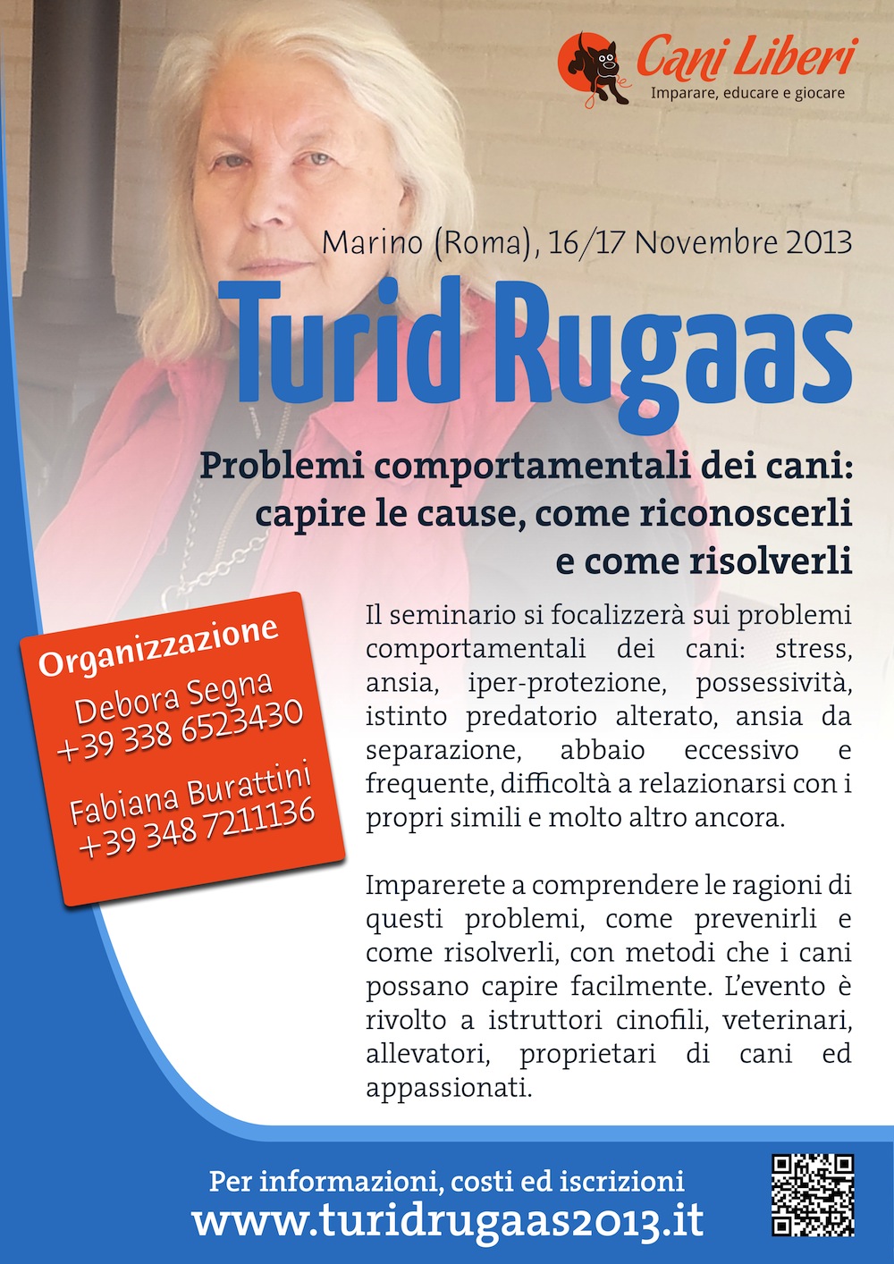 Turid Rugaas, Seminario sui problemi comportamentali dei cani, Roma, Novembre 2013