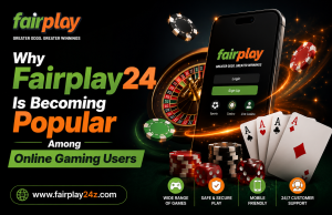 Fairplay24 – Trusted Platform for Online Entertainment